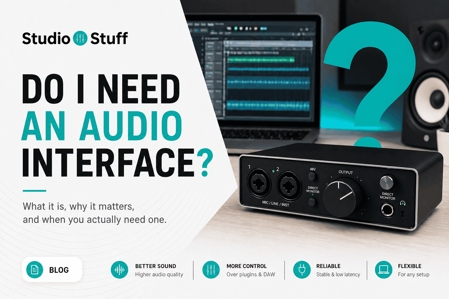 Do I Need An Audio Interface?